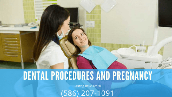 Dental Procedures and pregnancy